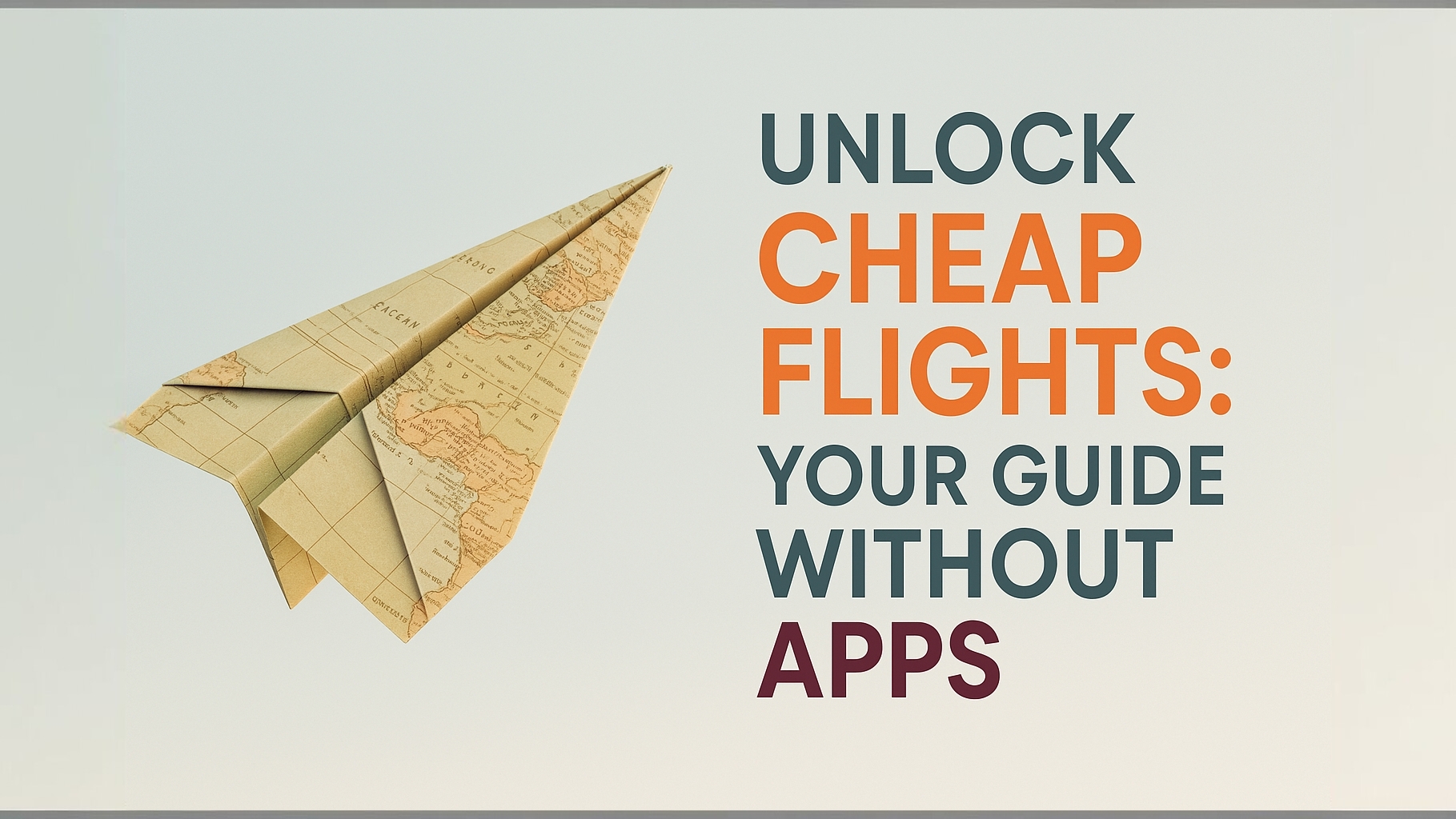 how to find cheap flights without apps